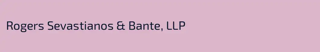 Rogers Sevastianos & Bante, LLP